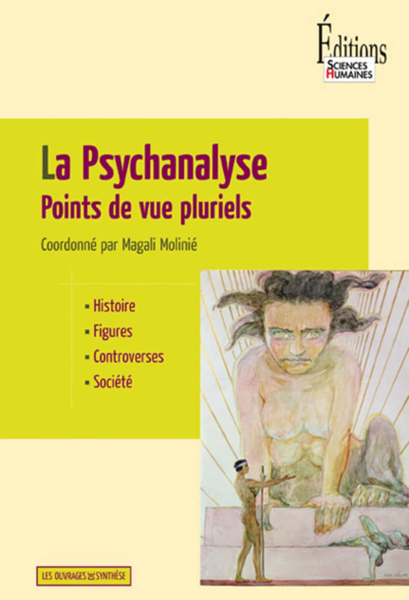 La Psychanalyse-points de vue pluriels 9782912601520