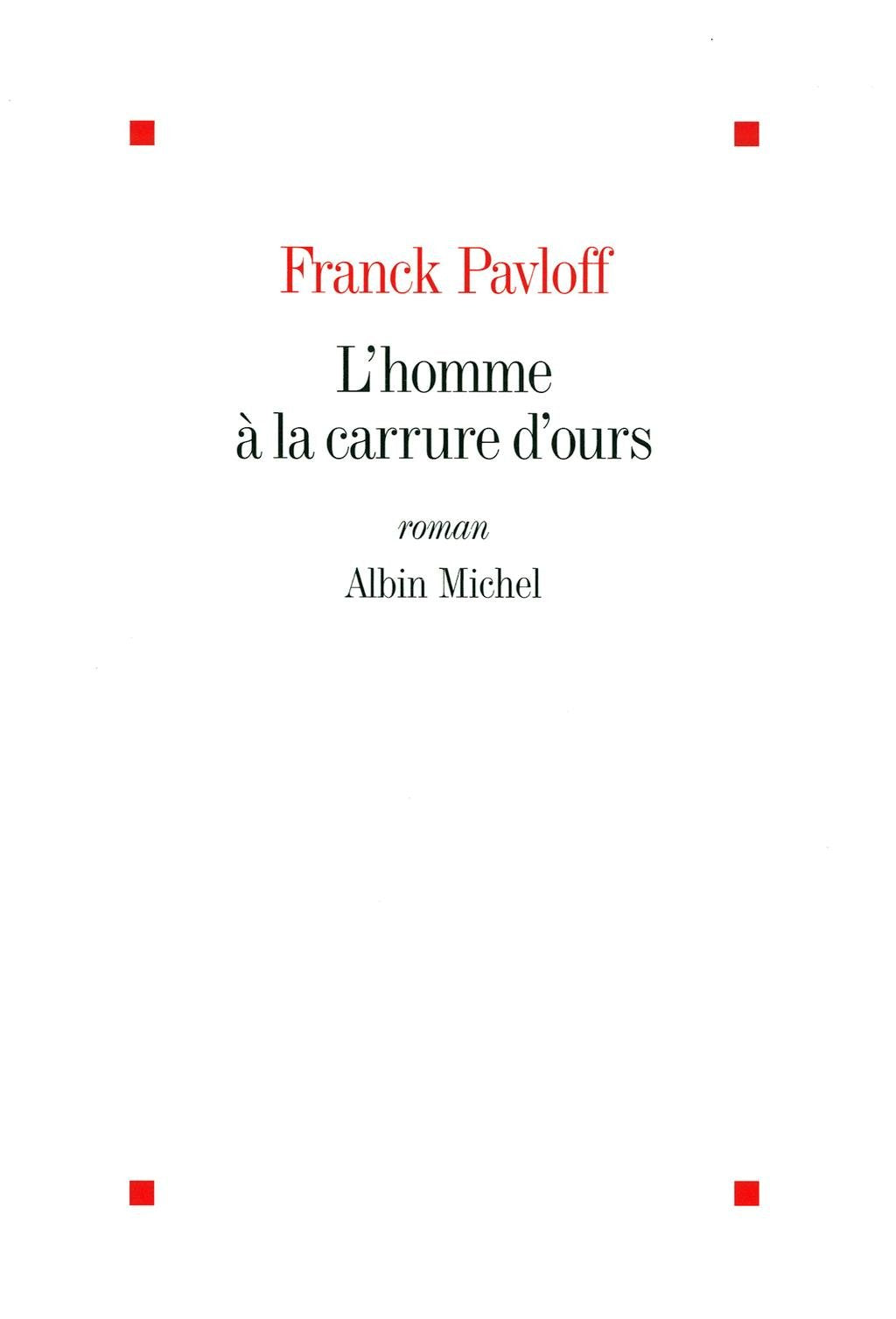 L'Homme à la carrure d'ours 9782226238368