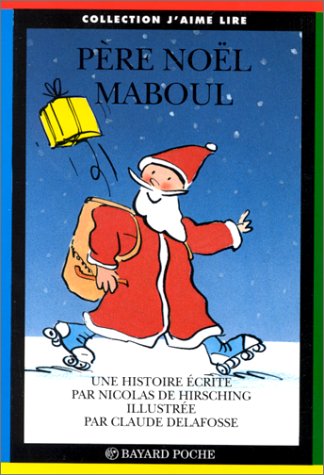 Père Noël Maboul 9782227722729
