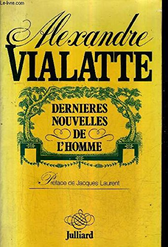 Dernières nouvelles de l'homme 9782260001263