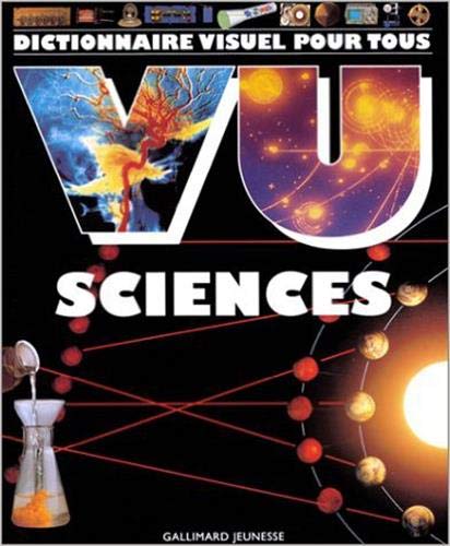 Vu sciences. Dictionnaire visuel des sciences 9782070507948