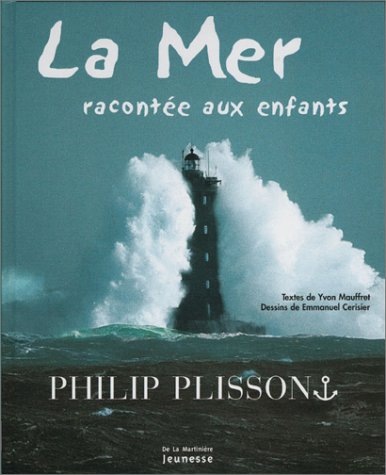 La Mer racontée aux enfants 9782732429281
