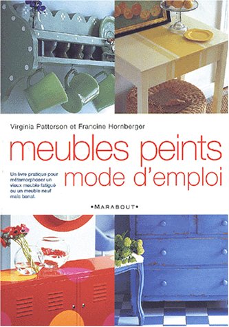 Meubles Peints. Mode D'Emploi 9782501037822