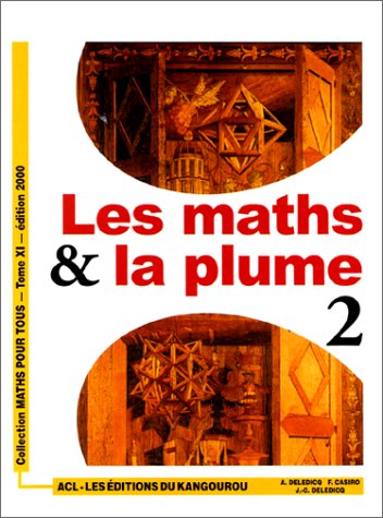 Les Maths & la plume, tome 2 9782876940635