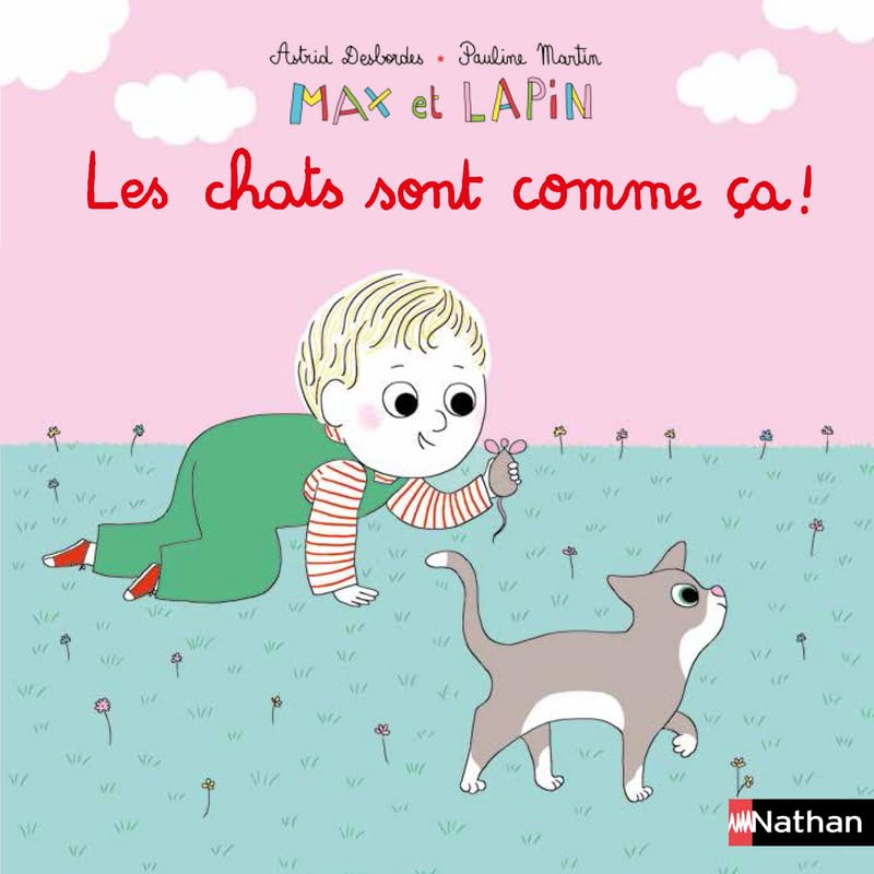 Max et lapin - Les chats sont comme ça ! - Album dès 2 ans 9782092492475