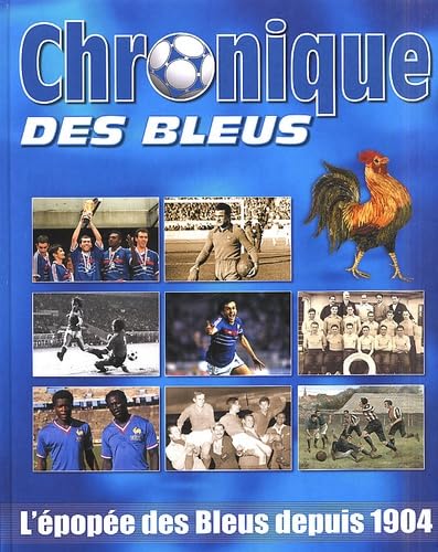 Chronique des bleus 9782205053227