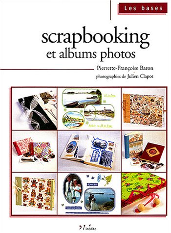 Scrapbooking et albums photos 9782908894554