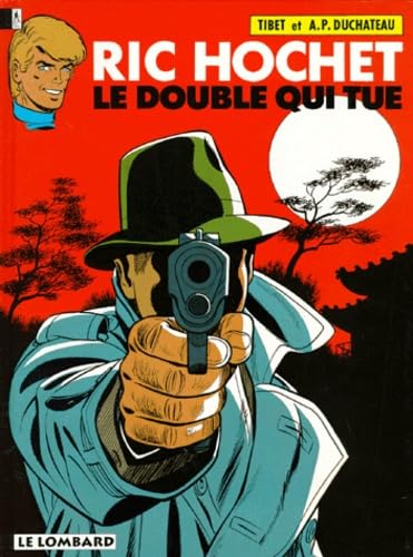 Ric Hochet, tome 40 : Le Double qui tue 9782803604838