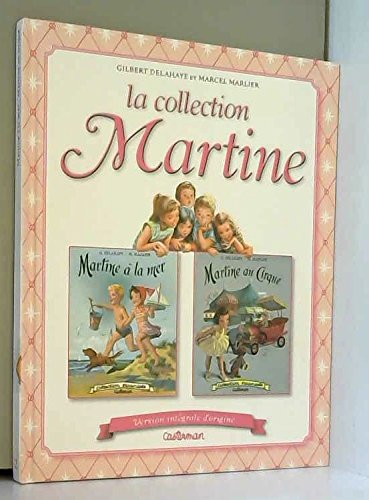 Martine: La collection 2, Version intégrale d'origine 9782917728673