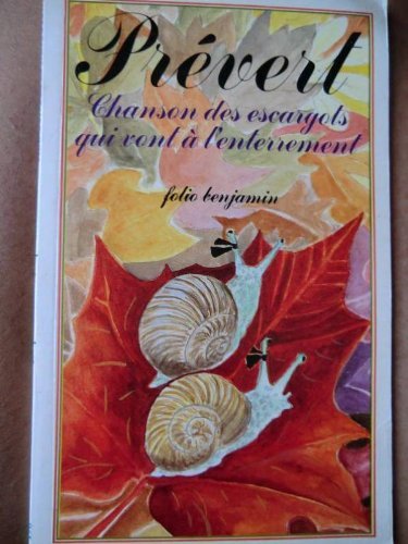 Chanson des escargots qui vont à l'enterrement 9782070391981