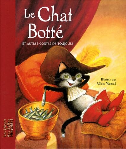 Le Chat Botté : Et autres contes de toujours 9782747021326