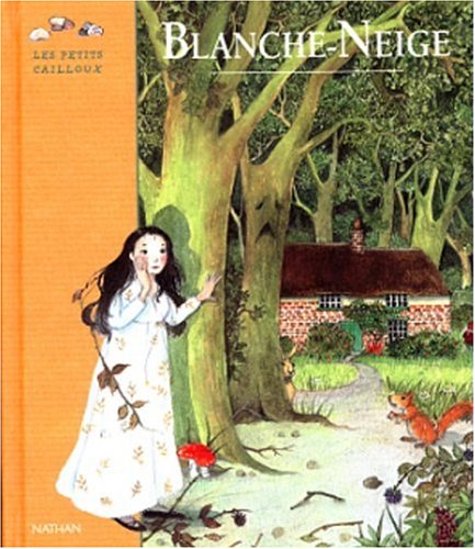 Blanche-Neige 9782092021095