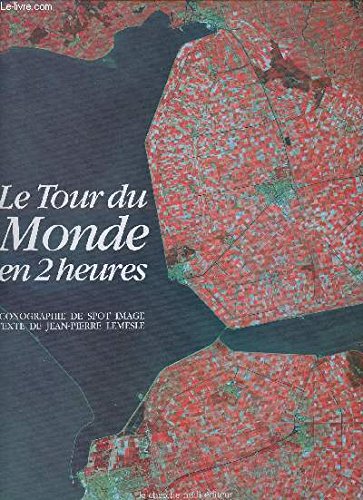 Le Tour du monde en 2 heures 9782862741574