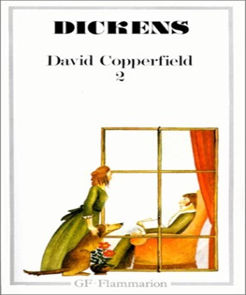 Vie et les aventures personnelles de david copperfield t2 jeune (La) 9782080703118