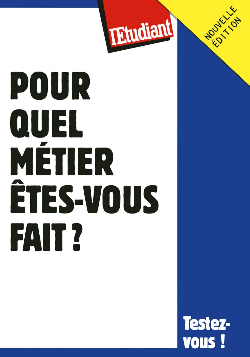Pour quel métier êtes vous fait ? 9782817601090