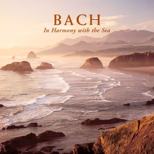 Bach in Harmony with The Sea [Import] 0096741910623