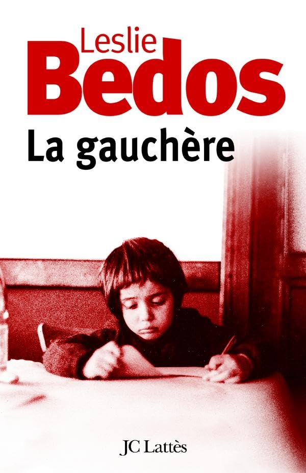La Gauchère 9782709626736