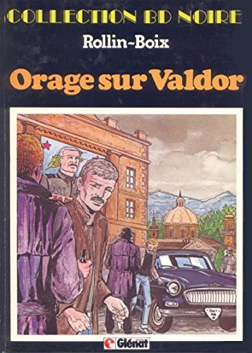 Orage sur Valdor (Collection B.D. noire) 9782723402620