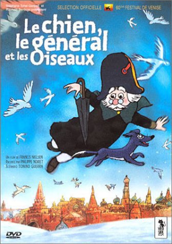 Le Chien, Le général et Les Oiseaux [Édition Simple] 3700301001146