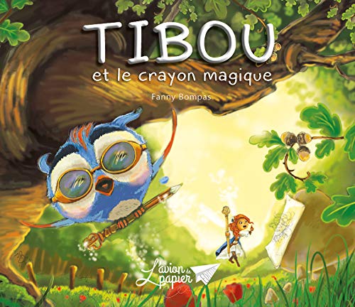 Tibou et le crayon magique 9782490370030