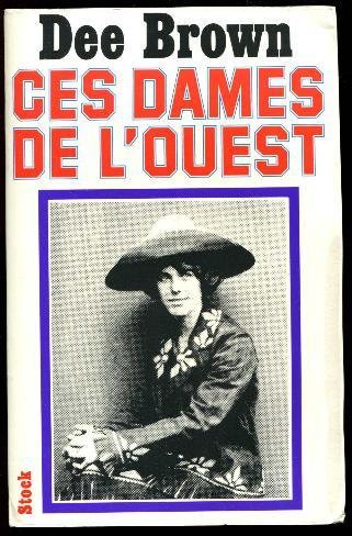 CES DAMES DE L'OUEST 9782234000582