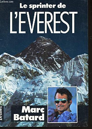 Le sprinter de l'Everest 9782207235959