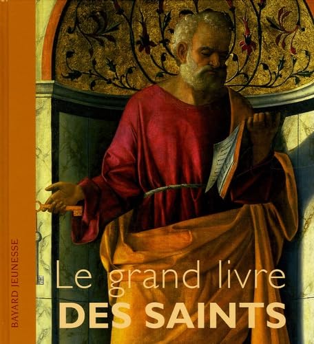 Le grand livre des saints 9782747016360
