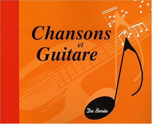 CHANSONS ET GUITARE 9782844949271