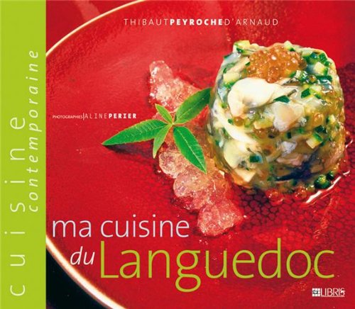 Ma cuisine du Languedoc 9782847991130
