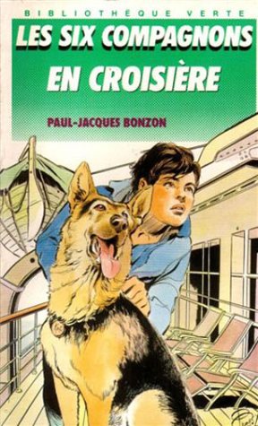 Les Six Compagnons En Croisiere 9782010161797
