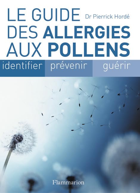 LE GUIDE DES ALLERGIES AUX POLLENS 9782082013765