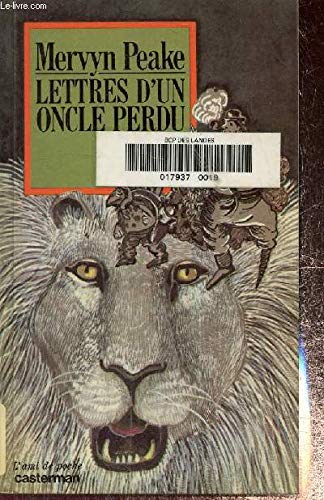 Lettres d'un oncle perdu 9782203136069