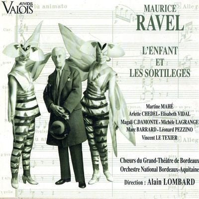 Ravel : L'Enfant et les Sortilèges 3298490046708