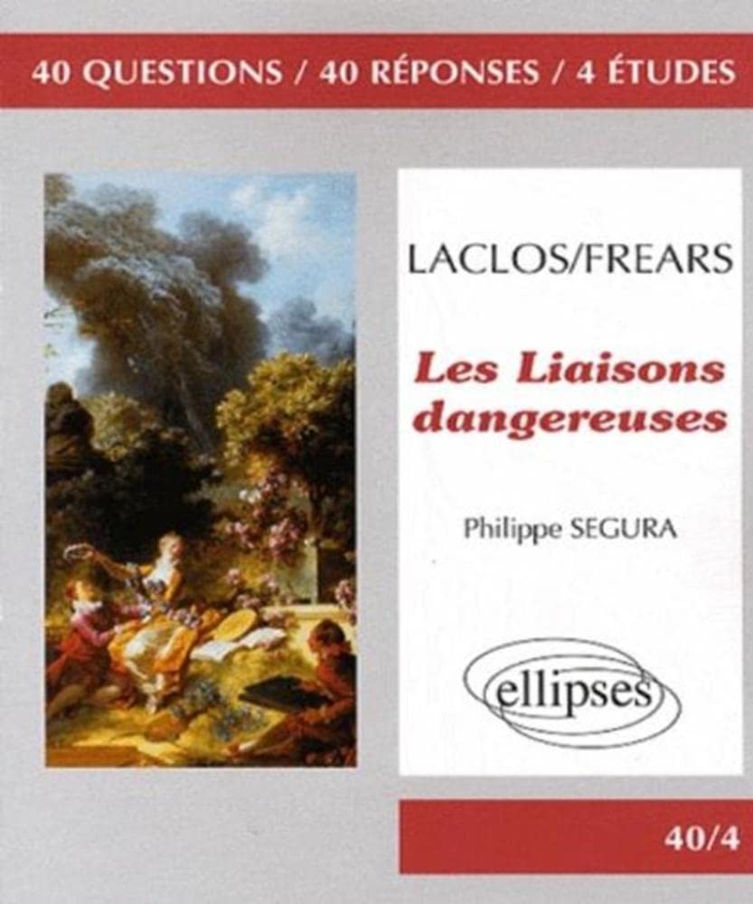 Les Liaisons dangereuses 9782729840389