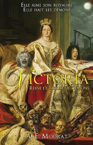 Victoria, reine et tueuse de démons 9782362700194
