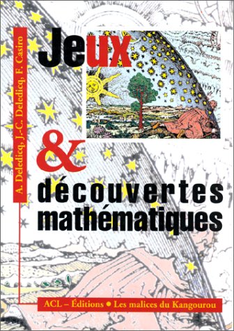 JEUX ET DECOUVERTES MATHEMATIQUES 9782876940246