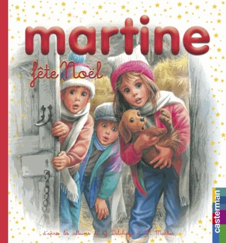 Vive Noël !: MES PREMIERS MARTINE 9782203111615