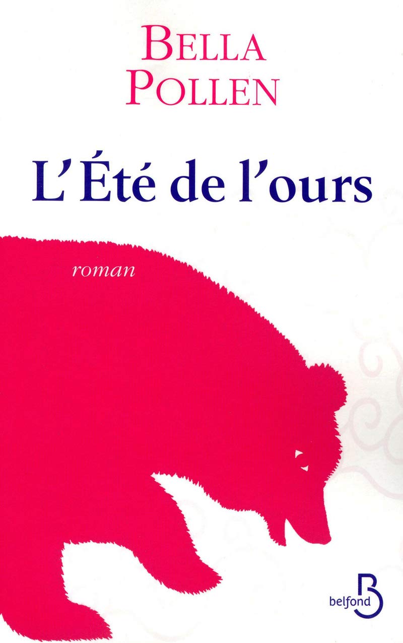 L'Eté de l'ours 9782714450401