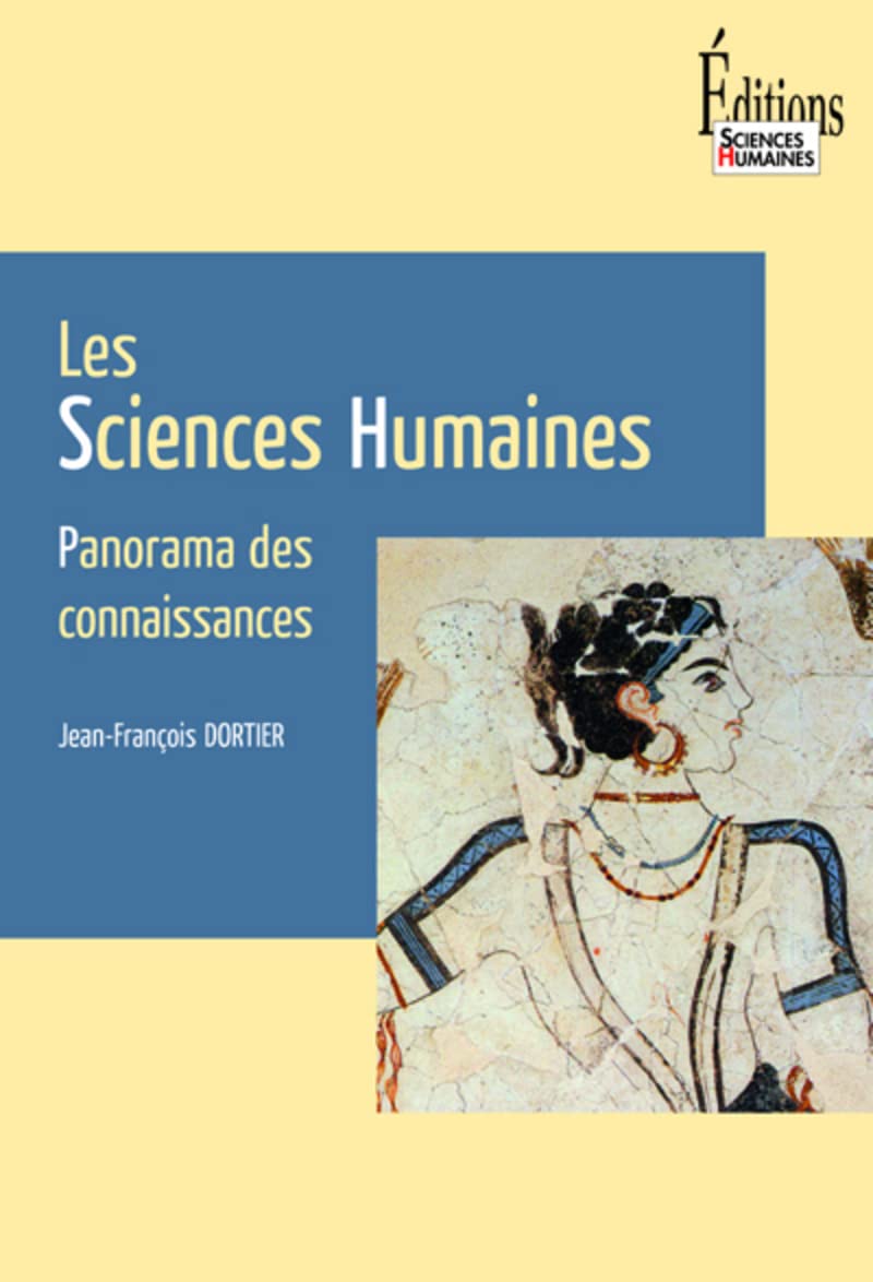 Les Sciences humaines. Panorama des connaissances NE 9782912601797
