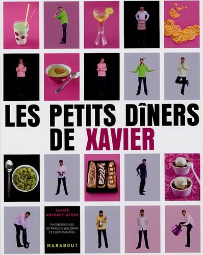 Les petits dîners de Xavier 9782501045063