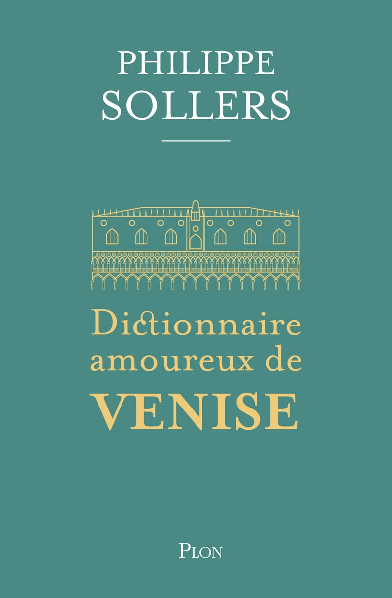 Dictionnaire amoureux de Venise-édition collector 9782259320504