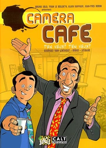 Caméra Café, tome 1 : T'en veux ? t'en veux ? 9782203339064