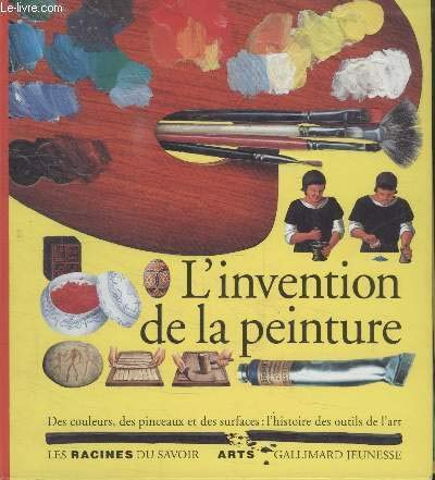 L'invention de la peinture 9782070568338