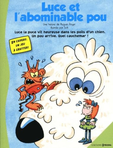 Les aventures d'Alex le pou, Tome 1 : Luce et l'abominable pou 9782810401536