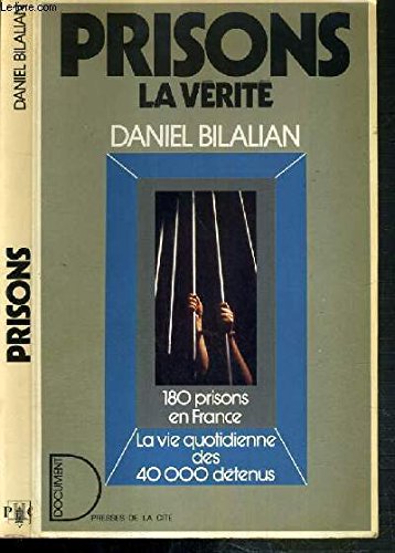 Prisons: La vérité 9782258017290