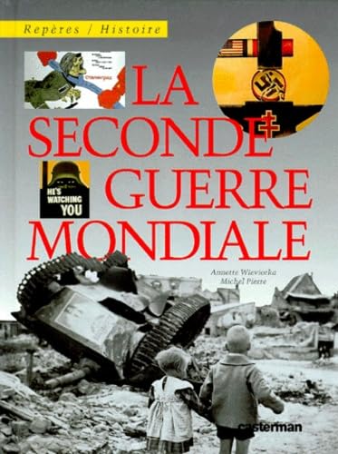 Seconde guerre mondiale (La) 9782203140394