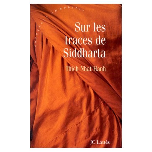 Sur les traces de Siddharta 9782709616874