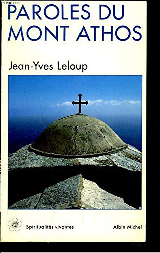 Paroles du mont Athos 9782226055422