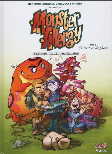 Monster Allergy * Tome 8*: Le Logeur du Phare 9782849460900