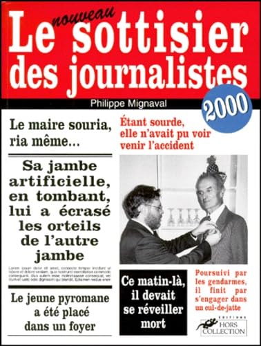 Le Sottisier Des Journalistes. Edition 2000 9782258052642